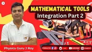 Integration | Day 9 | Mathematical Tool #integration #jeeconcepts jee #physicsforneet @PhysicsByJRoy