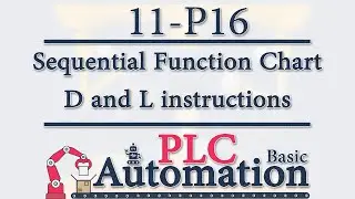 PLC Basic -11- SFC (Grafcet): D and L instructions in SFC Actions P16/18
