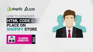 How to generate HTML Code & Place on Shopify store -  Membership app Shopify