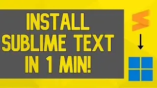 How to Install Sublime Text on Windows 10/11 (2022)