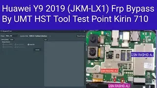 Huawei Y9 2019 (JKM-LX1) Frp Bypass By UMT HST Tool Test Point  Kirin 710  GSM RASHID ALI