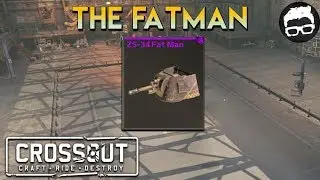 Crossout--The Fat Man #20