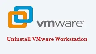 How to Uninstall VMware from Your Windows