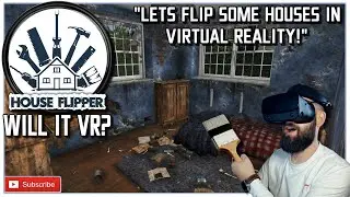 House Flipper in VR - House Flipper Game in Virtual Reality // Vorpx House Flipper Gameplay 2020