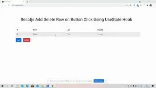 Reactjs Add Delete Rows on Button Click using UseState Hook