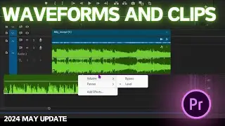 Modern, Intelligent Waveforms and Clips in Premiere Pro 2024 New Update