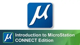 Introduction to MicroStation CONNECT Edition