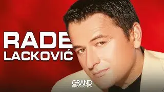 Rade Lackovic - Najlepse zene - (Audio 2003)