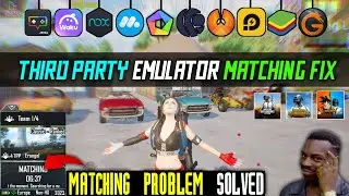 THIRD PARTY EMULATOR II MATCHING PROBLEM SOLVED II PHOENIX-OS, LD-PLAYER, BLUESTACK, THUNDER-OS