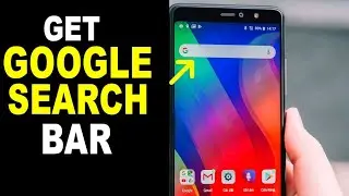 How To Add Google Search Bar On Android Home Screen! (2024)