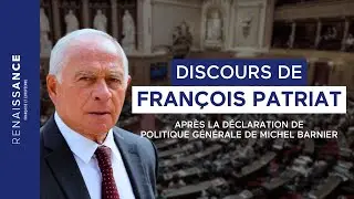 Discours de FRANÇOIS PATRIAT en réponse à la déclaration de politique générale du Premier ministre