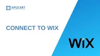 Connect to Wix Easily: Quick Guide for eCommerce Integration