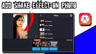 Add Shake Effect on Photo with Kinemaster | Photo video me shake effect kaise kare