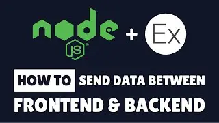 Passing Data Between Frontend and Backend | Node.js