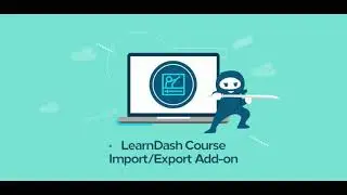 LearnDash Course Import Export Add-on