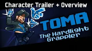 Toma, Hardlight Grappler: Trailer and Overview (Rivals of Aether Workshop)