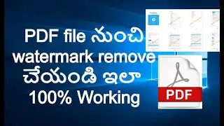How To Remove Watermark From PDF File | Remove watermark from PDF Telugu | Watermark removal in PDF