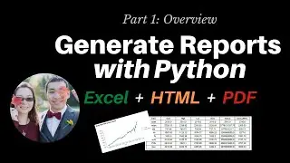 How to generate Reports with Python automatically - 1: Overview