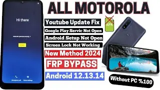 All Motorola FRP Bypass 2024 (Android 12/13/14) - Screen Lock Not Working - Fixed Can't Disable Apps