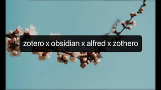 zotero x obsidian x alfred x zothero