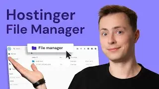 Hostinger File Manager : Easily Manage Your Website Files