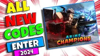 *NEW* All Working UPDATED CODES 2024 For Anime Champions Simulator ! Anime Champions Simulator Codes