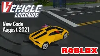 Roblox Vehicle Legends New Code August 2021