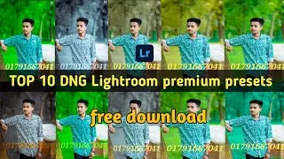 Top 10 DNG Lightroom Mobile Presets | Lightroom  Presets Free Download |  Presets New 2024