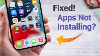 Apps Not Installing on iPhone? 10 Best Ways to Fix It!