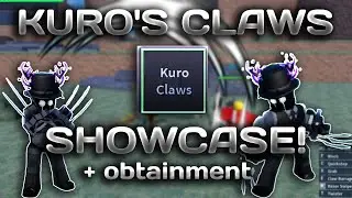 New KURO's CLAWS SHOWCASE! + Obtainment