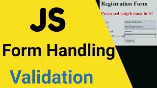 JavaScript Bangla Tutorial - JavaScript Form Validation | JavaScript Form Handling