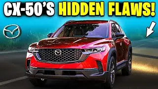 2025 Mazda CX-50 - The Pros That Will Surprise You And The Cons You Can't Ignore!