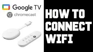 Chromecast with Google TV How To Setup Wifi Internet - Change Wifi on Chromecast with Google TV