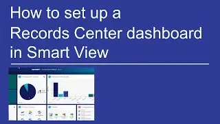 How to set up the Records Center in Smart View | OpenText Content Suite Platform