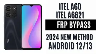 Itel A60 /A6621 Frp Bypass Google Account Bypass Android 12/13 New Updated Method 2024