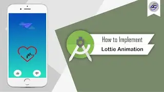 How to Implement Lottie Animation in Android Studio | LottieAnimation | Android Coding