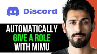 (EASY!) HOW TO AUTOMATICALLY GIVE a ROLE in DISCORD with MIMU BOT (FULL GUIDE) [2024]