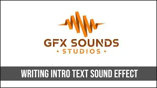 Writing Intro Text Sound Effect