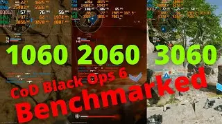 CoD Black Ops 6 Beta PC Performance Benchmarked!!! GTX 1060, RTX 2060, RTX 3060