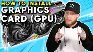 How To Install Graphics Card In Your PC | GPU Installation Guide and Tutorial