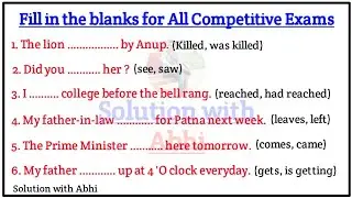 Fill in the blanks with correct form of verbs | Choose the correct form of verbs |Fill in the blanks