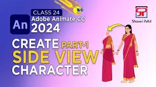 Adobe Animate CC 2024 Advance Level: Create Side View WOMEN character | 2D Animation |Hindi | Part 1