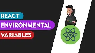 React Environmental Variables