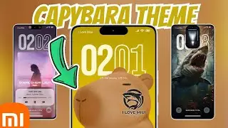 New Chinese Theme “Capybara” For Xiaomi Global | I Love Miui