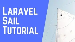 Laravel Sail for Mac OS [Set Up Tutorial] ⛵️