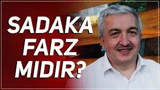 Zekat ve Sadaka. Sadaka Farz Mı, Ömrü Uzatır Mı? - Prof.Dr. Mehmet Okuyan