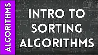 Introduction to Sorting Algorithms (Basic)