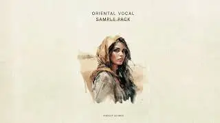 [FREE] Oriental, Arabic Middle Eastern & Ethnic Female Vocals - Sample Pack (Royalty Free)