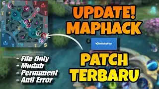 UPDATE MAP HACK TERBARU MOBILE LEGENDS
