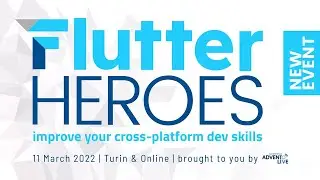 Flutter Heroes 2022 - Highlights